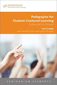 Pedagogies for Student-Centered Learning